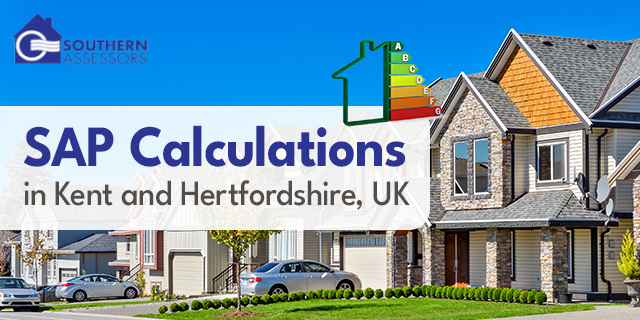 SAP Calculations in Kent & Hertfordshire UK